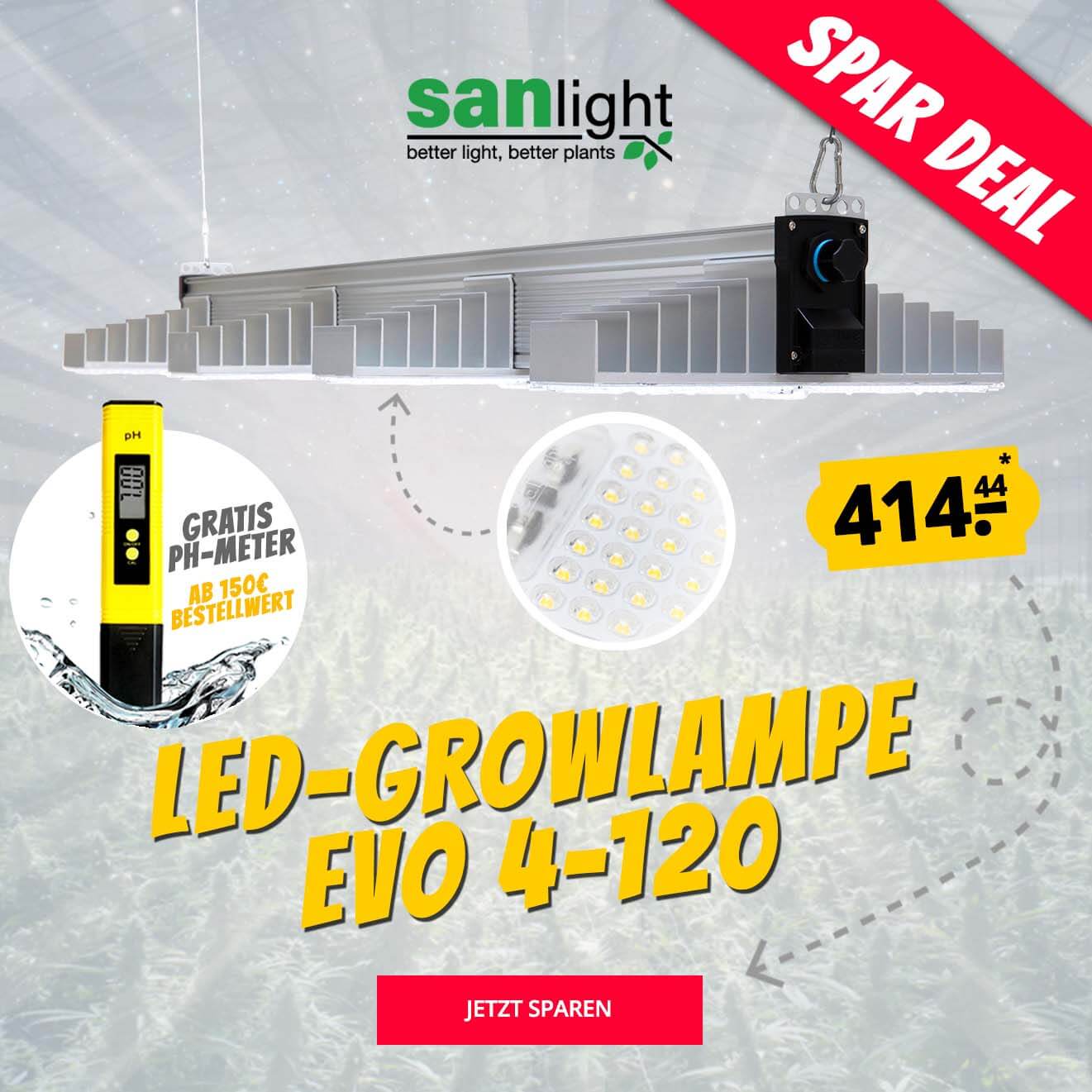 Growversand Slider Grow LED Lampe Sanlight Evo4-120 pH-Meter gratis Spardeal